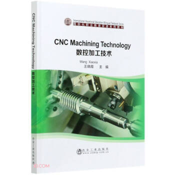 CNC Machining Technology (sh)ؼӹg