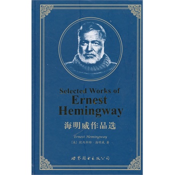 Selected works of Ernest Hemingway